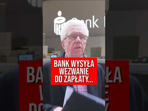 Bankowe Wezwanie Do Zapłaty!